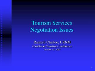 Tourism Services Negotiation Issues