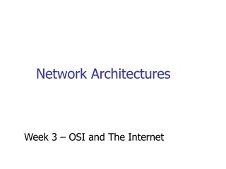 Network Architectures