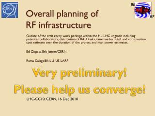 Overall planning of RF infrastructure