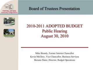 2010-2011 ADOPTED BUDGET Public Hearing August 30, 2010