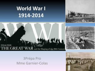 World War I 1914-2014