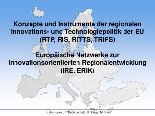 Konzepte und Instrumente der regionalen Innovations- und Technologiepolitik der EU