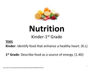 Nutrition Kinder-1 st Grade