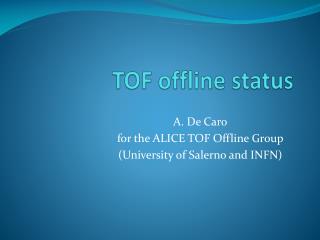 TOF offline status