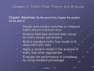 Chapter 2. Traffic Flow: Theory and Analysis