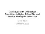 Individuals with Intellectual Disabilities in Higher Ed and National Service: Making the Connection