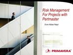 Risk Management For Projects with Pertmaster