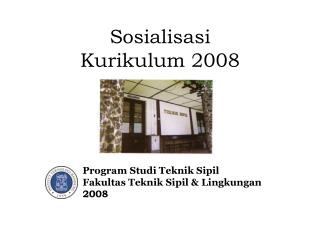 Sosialisasi Kurikulum 2008