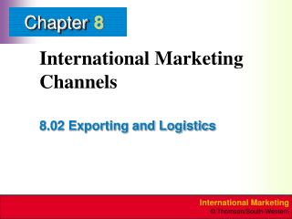 International Marketing Channels