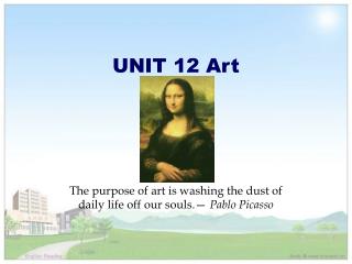 UNIT 12 Art