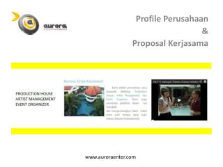 Profile Perusahaan &amp; Proposal Kerjasama