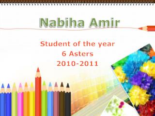 Student of the year 6 Asters 2010-2011