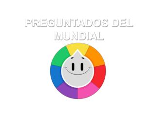 PREGUNTADOS DEL MUNDIAL