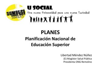 PLANES Planificación Nacional de Educación Superior