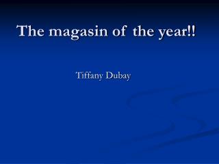 The magasin of the year!!