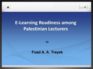 E-Learning Readiness among Palestinian Lecturers