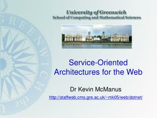 Service-Oriented Architectures for the Web