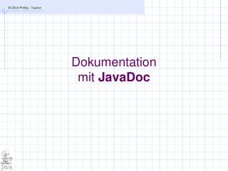 Dokumentation mit JavaDoc