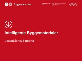 Intelligente Byggematerialer