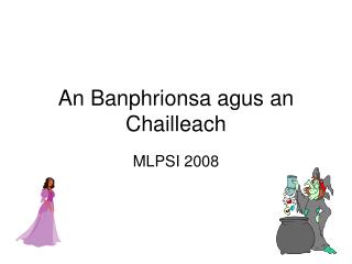 An Banphrionsa agus an Chailleach