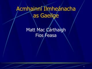 Acmhainní Ilmheánacha as Gaeilge