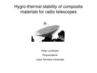 Hygro-thermal stability of composite materials for radio telescopes