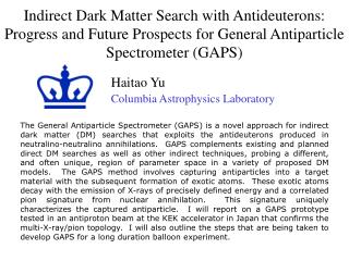 Haitao Yu Columbia Astrophysics Laboratory