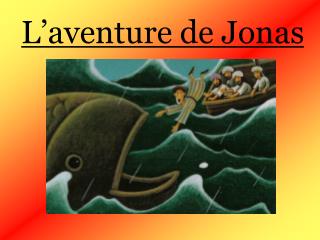 L’aventure de Jonas
