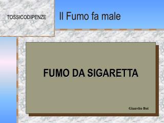 Il Fumo fa male