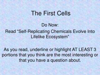 The First Cells