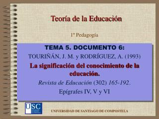 TEMA 5. DOCUMENTO 6: TOURIÑÁN, J. M. y RODRÍGUEZ, A. (1993)