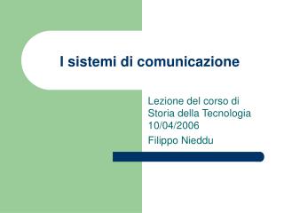 I sistemi di comunicazione