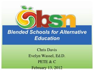 Blended Schools for Alternative Education