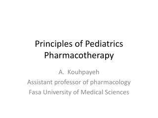 Principles of Pediatrics Pharmacotherapy