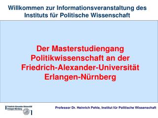 Willkommen zur Informationsveranstaltung des Instituts für Politische Wissenschaft