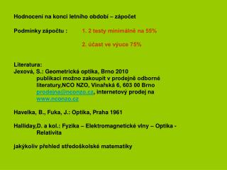 Hodnocení na konci letního období – zápočet