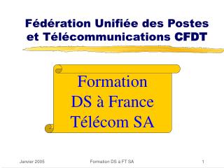 Fédération Unifiée des Postes et Télécommunications CFDT