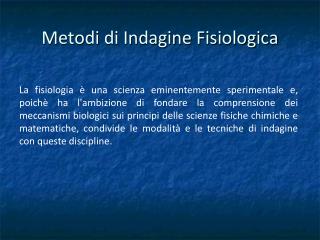 Metodi di Indagine Fisiologica