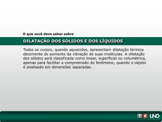 DILATAÇÃO DOS SÓLIDOS E DOS LÍQUIDOS