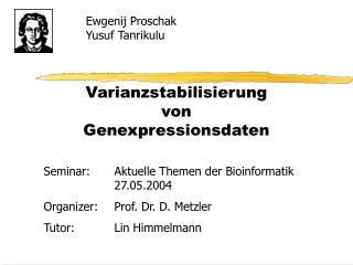 Varianzstabilisierung von Genexpressionsdaten