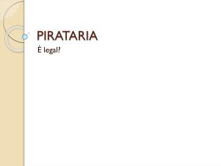 PIRATARIA