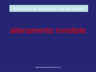 allenamento invisibile