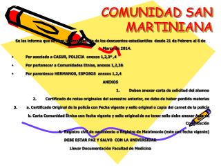 COMUNIDAD SAN MARTINIANA