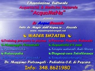 L’Associazione Culturale Acquaticità &amp; Medicina Naturale “AcquaMeNa”