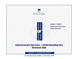 e Government S ervices – Understanding the Demand Side