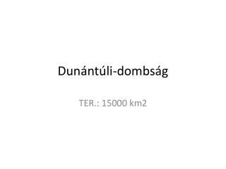 Dunántúli-dombság