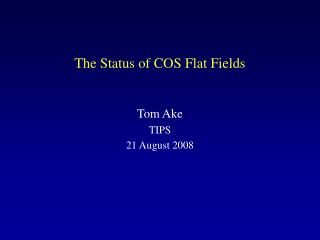 The Status of COS Flat Fields