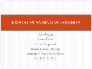 EXPORT PLANNING WORKSHOP