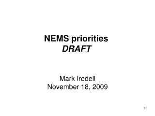 NEMS priorities DRAFT