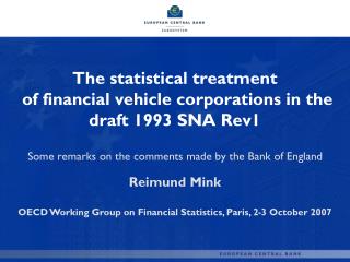 The statistical treatment of financial vehicle corporations in the draft 1993 SNA Rev1